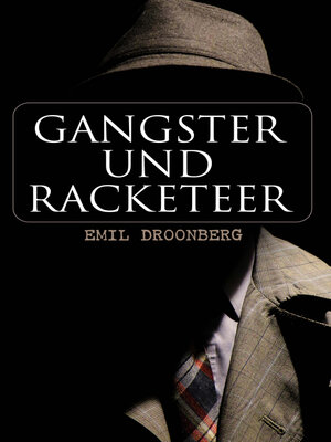 cover image of Gangster und Racketeer